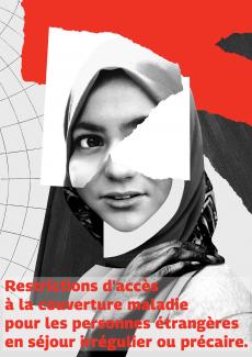 Chapitre 1 / Restrictions d'accès à la couverture maladie pour les personnes étrangères en séjour irrégulier ou précaire.
